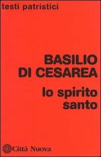Lo Spirito Santo - Basilio (san) - copertina