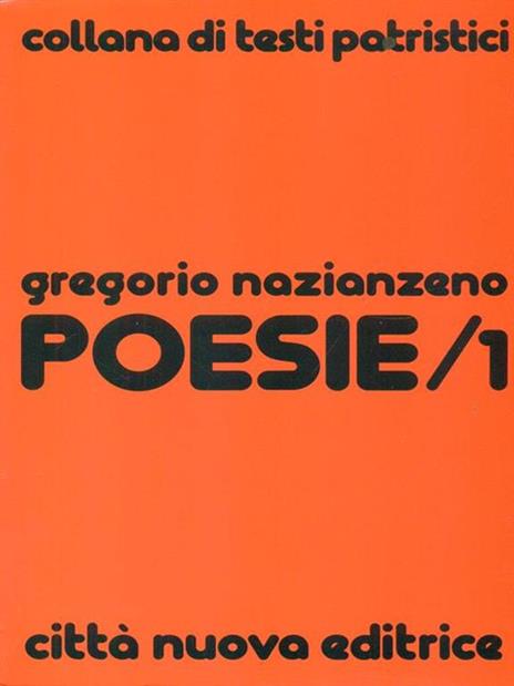 Poesie. Vol. 1 - Gregorio di Nazianzo (san) - copertina