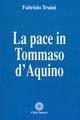 La pace in Tommaso d'Aquino - Fabrizio Truini - copertina