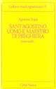 Sant'Agostino uomo e maestro di preghiera. Testi scelti