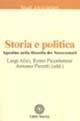 Agostino nella filosofia del Novecento. Vol. 4: Storia e politica. - Luigi Alici,Remo Piccolomini - copertina