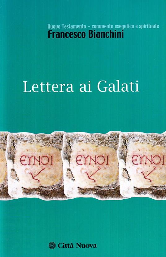 Lettera ai Galati - Francesco Bianchini - copertina
