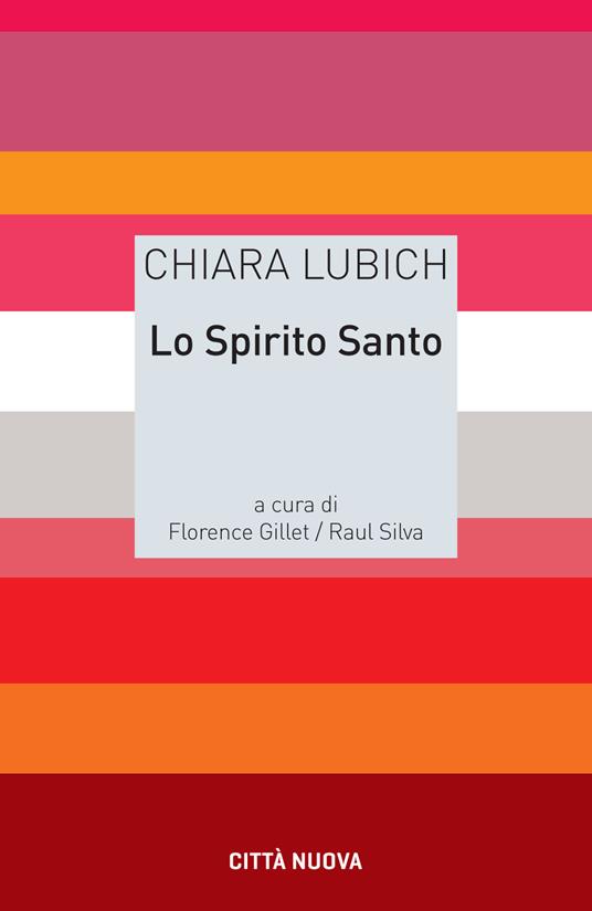 Lo Spirito Santo - Chiara Lubich - copertina