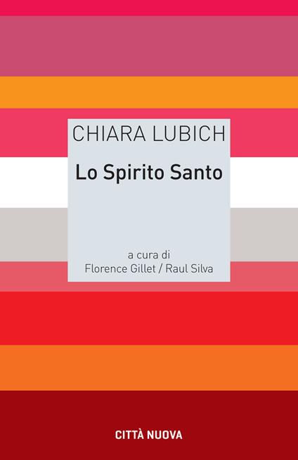 Lo Spirito Santo - Chiara Lubich - copertina
