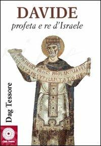 Davide profeta e re d'Israele - Dag Tessore - copertina