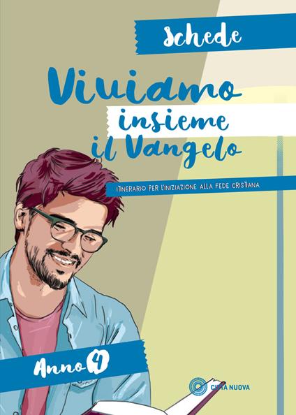 Viviamo insieme il Vangelo. Itinerario per l'iniziazione alla fede cristiana. Schede anno 4 - Emilia Palladino - copertina