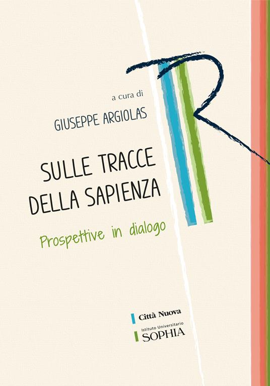 Sulle tracce della sapienza. Prospettive in dialogo - copertina