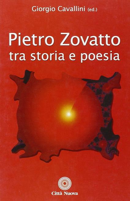 Pietro Zovatto. Tra storia e poesia - copertina
