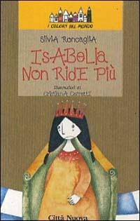 Isabella non ride più - Silvia Roncaglia - copertina