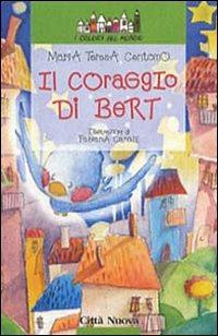 Il coraggio di Bert - M. Teresa Centomo - copertina