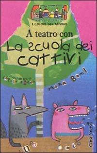 La scuola dei cattivi - Mara Boni - copertina