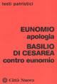 Apologia-Contro Eunomio - Eunomio,Basilio (san) - copertina