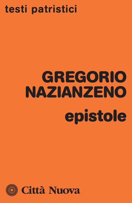 Epistole - Gregorio di Nazianzo (san) - copertina