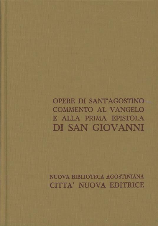 Opera omnia. Vol. 24\2: Commento al Vangelo e alla prima epistola di san Giovanni. - Agostino (sant') - copertina