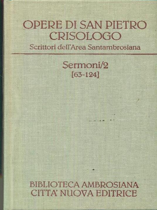 Opere. Vol. 1\2: Sermoni 63-124. - Pietro Crisologo (san) - copertina