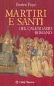 Martiri e santi del calendario romano - Enrico Pepe - copertina