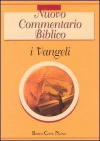 Nuovo commentario biblico. Vol. 1: I Vangeli. - copertina