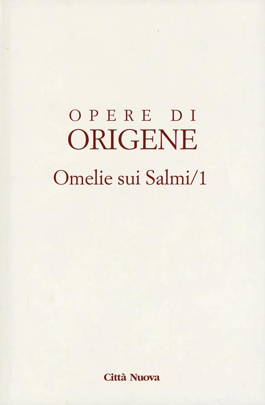 Opere di Origene. Vol. 9/3A: Omelie sui Salmi 1 - Origene - copertina