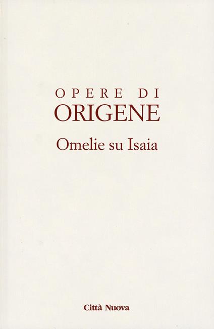 Omelie su Isaia. Vol. 1 - Origene - copertina