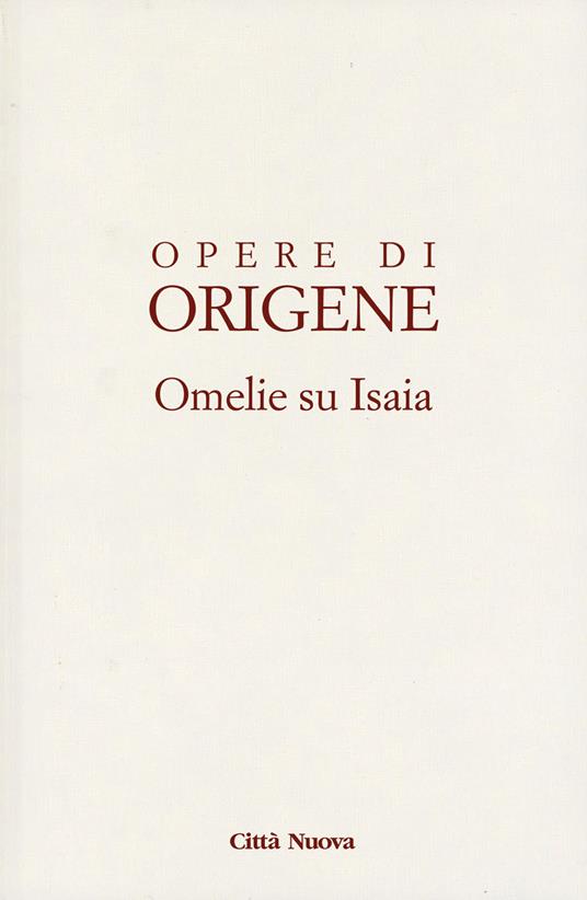 Omelie su Isaia. Vol. 1 - Origene - copertina