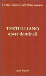 Opere dottrinali. vol. 3/2 a