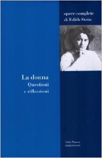 La donna. Questioni e riflessioni - Edith Stein - copertina