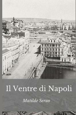 Il ventre di Napoli - Matilde Serao - copertina