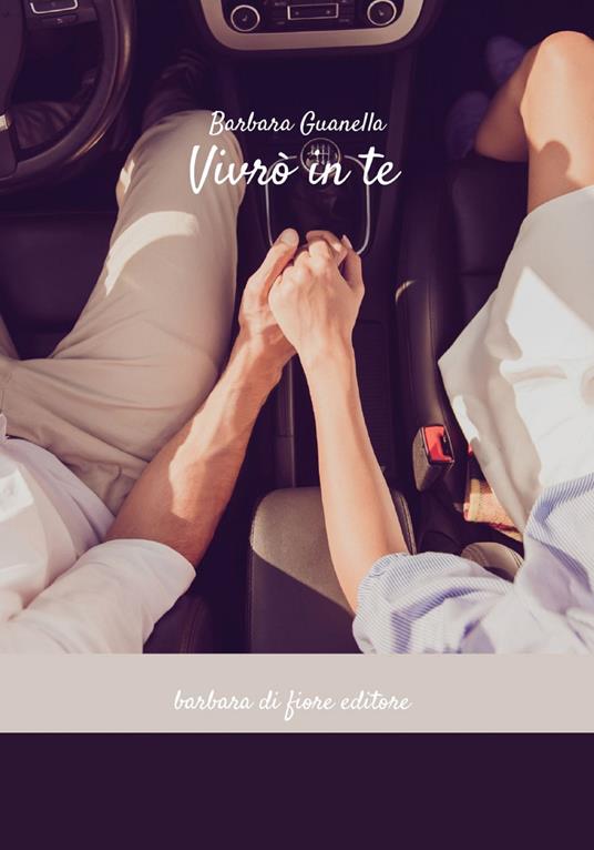 Vivrò in te. Nuova ediz. - Barbara Guanella - copertina