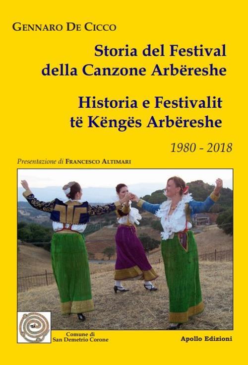 Storia del Festival della canzone arbëreshe. Testo italiano e arbëreshe - Gennaro De Cicco - copertina