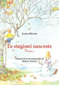 Le stagioni nascoste - Ilaria Biondi - copertina