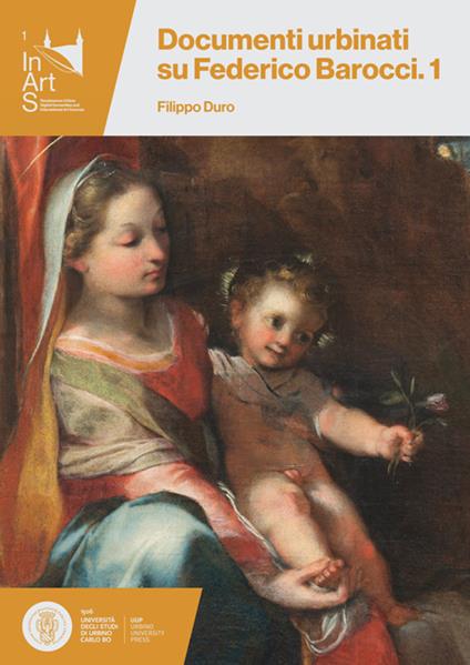 Documenti urbinati su Federico Barocci. Vol. 1 - Filippo Duro - copertina