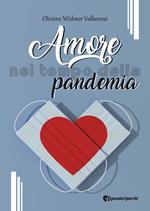 Amore nel tempo della pandemia