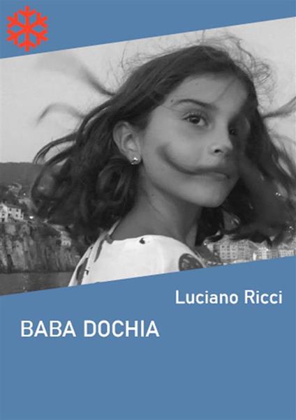 Baba Dochia - Luciano Ricci - ebook