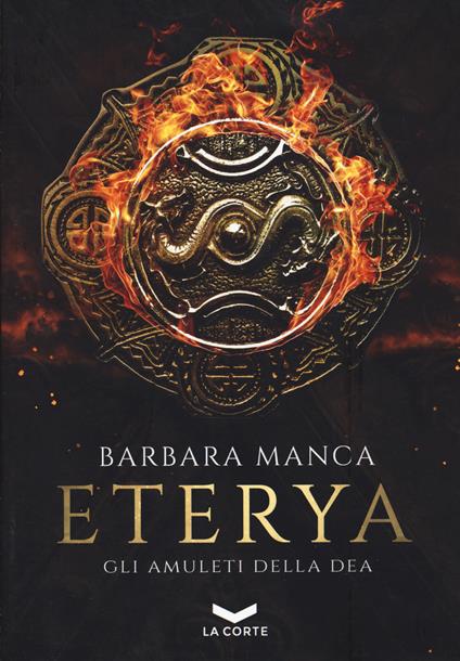 Eterya. Gli amuleti della dea - Barbara Manca - copertina