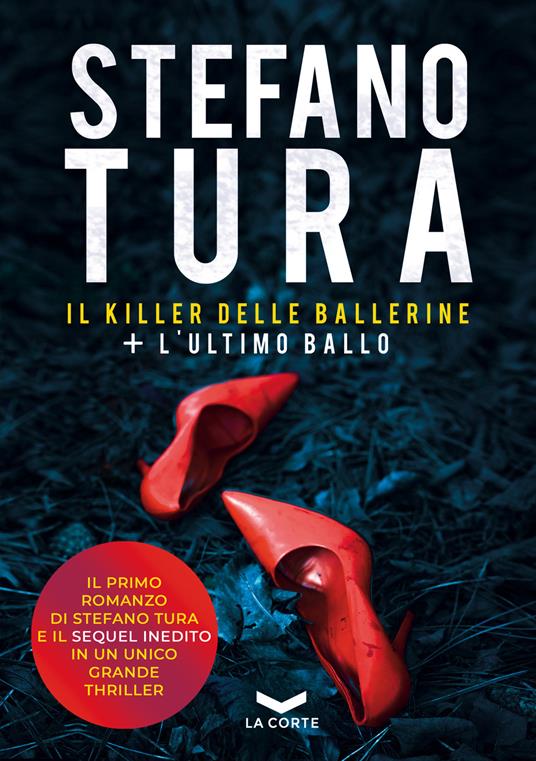 Il killer delle ballerine-L'ultimo ballo - Stefano Tura - copertina