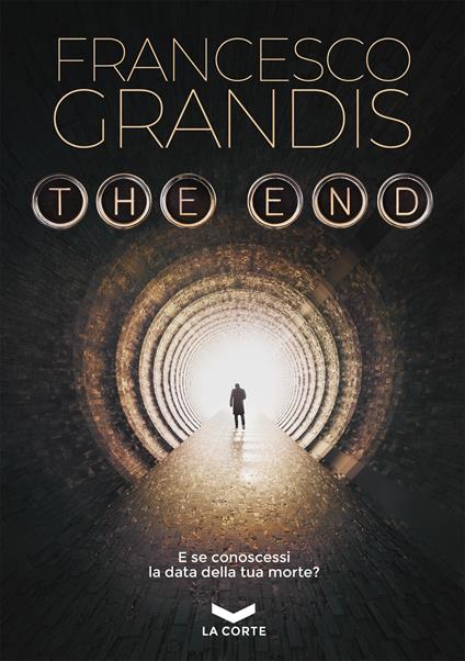 The end - Francesco Grandis - ebook