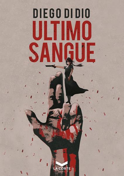 Ultimo sangue - Diego Di Dio - copertina