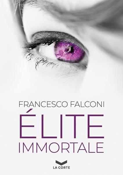 Élite immortale - Francesco Falconi - copertina