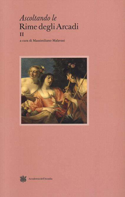 Ascoltando le rime degli arcadi. Vol. 2 - copertina