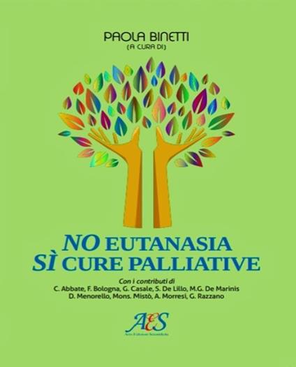 No eutanasia, sì cure palliative - copertina