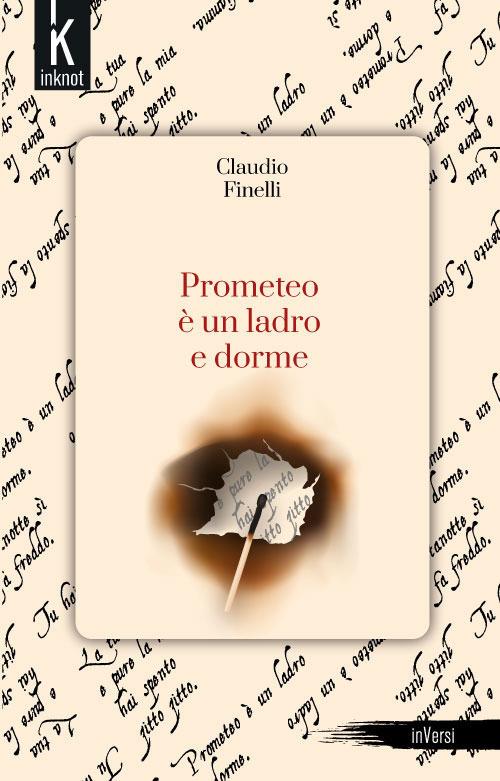 Prometeo è un ladro e dorme - Claudio Finelli - ebook