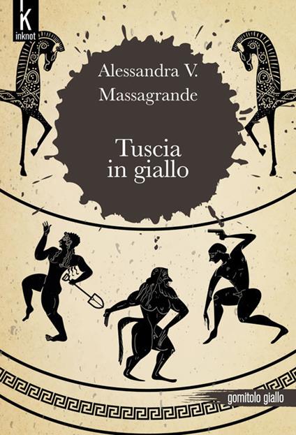 Tuscia in giallo - Alessandra V. Massagrande - ebook