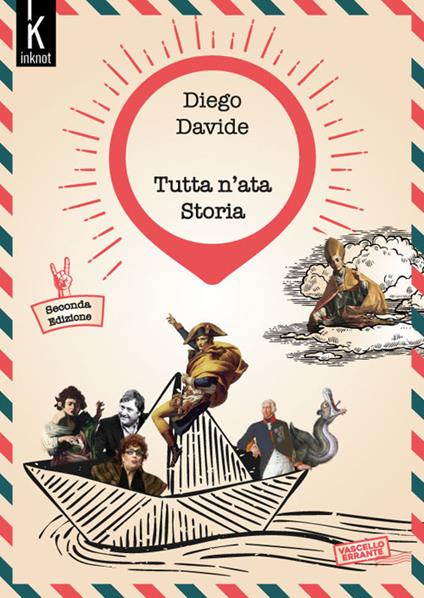 Tutta n’ata storia. Nuova ediz. - Diego Davide - copertina