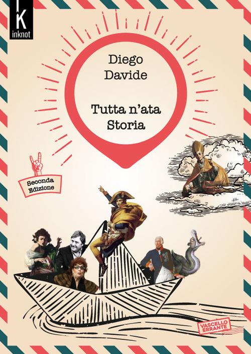 Tutta n’ata storia. Nuova ediz. - Diego Davide - copertina