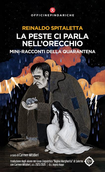 La peste ci parla nell'orecchio. Mini-racconti della quarantena-La peste nos habla al oìdo. Microrerelatos de la cuarantena. Nuova ediz. - Reinaldo Spitaletta - copertina