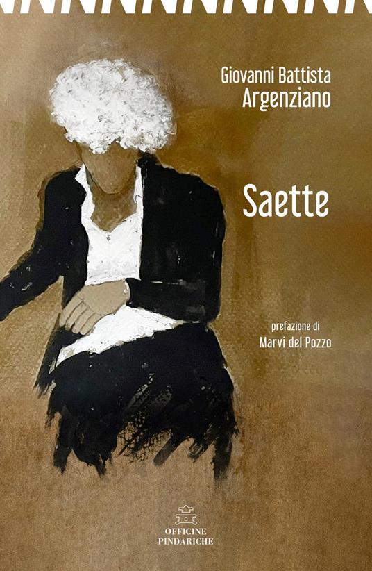 Saette - Giovanni Battista Argenziano - copertina
