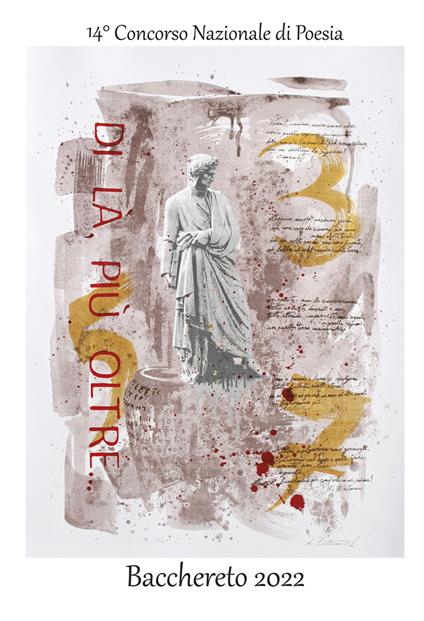 Di là, più oltre... 14° concorso nazionale di poesia Bacchereto 2022 - copertina