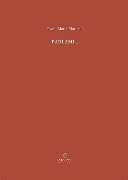Parlami… - Paolo Maria Mariano - copertina