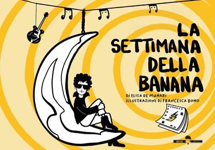 La settimana della banana - Elisa De Munari - copertina
