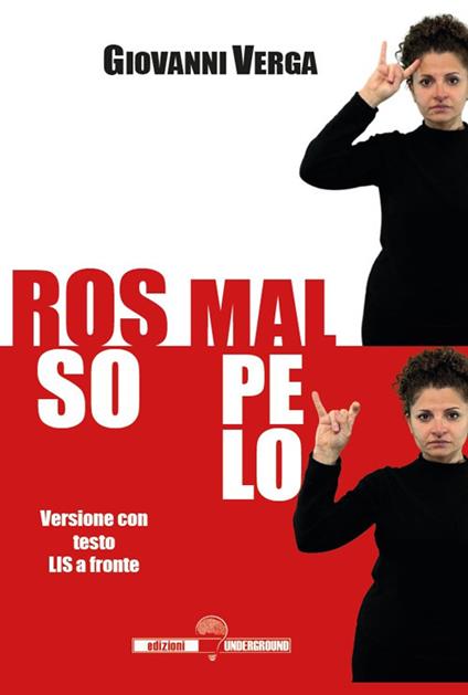 Rosso Malpelo. Versione con testo LIS a fronte - Giovanni Verga - copertina